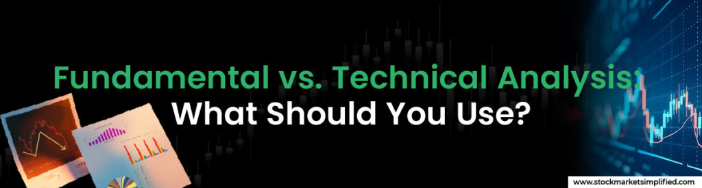 Fundamental vs. Technical 