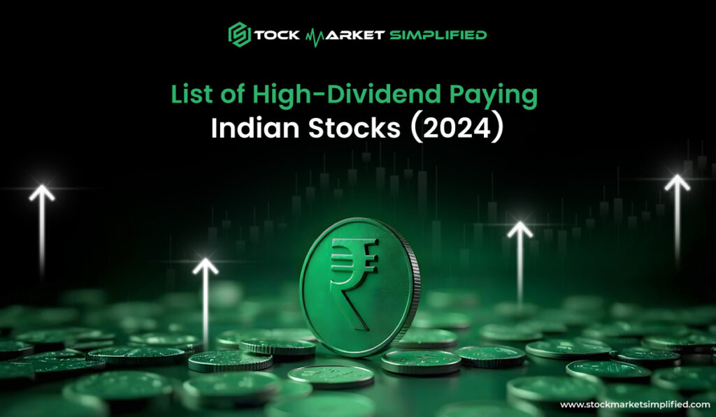 High-Dividend Paying Indian Stocks 2024