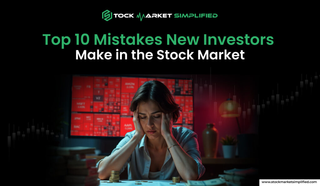 Mistakes New Investors Make