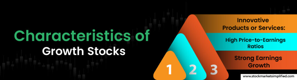 Characteristics of Growth Stocks