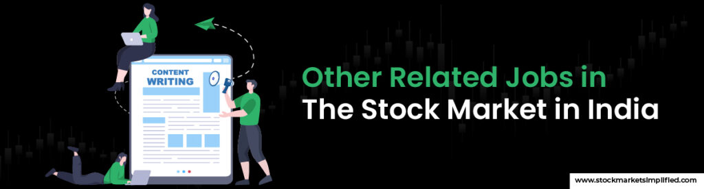 Other Related Jobs in The Stock Market