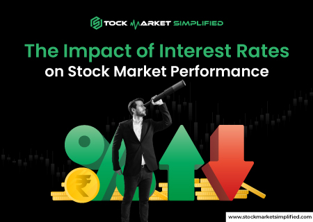 The Impact of Interest Rates