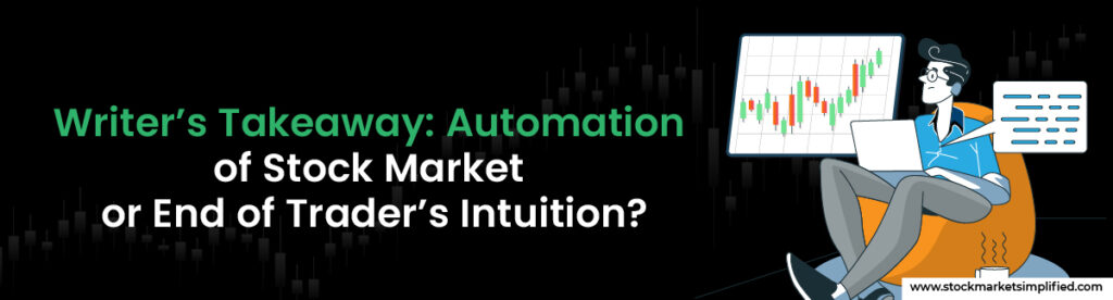 Automation of Stock Market