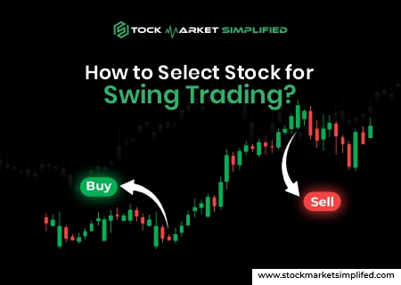 How to Select Stock for Swing Trading