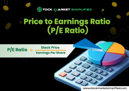 Price to Earnings Ratio (P/E Ratio)