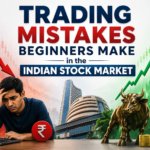 trading mistakes beginners make in the Indian stock market