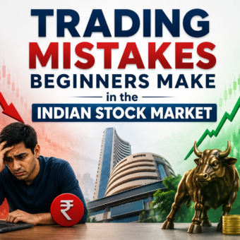 trading mistakes beginners make in the Indian stock market