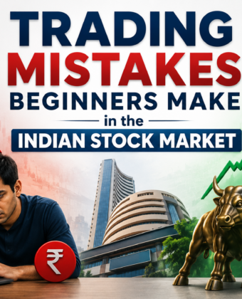 trading mistakes beginners make in the Indian stock market