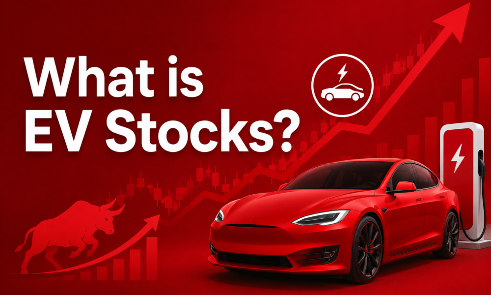 What are EV Stocks?