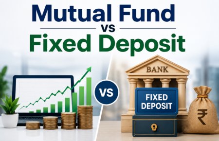 Mutual Fund vs Fixed Deposit