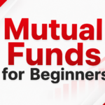 Mutual Funds for Beginners