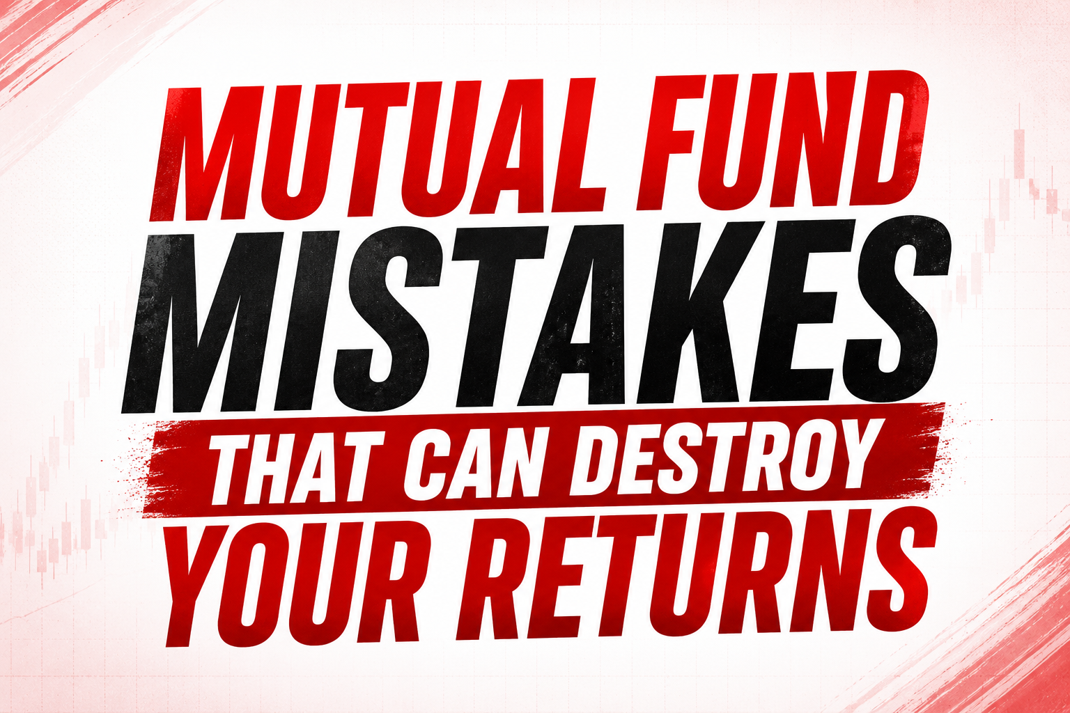 Mutual fund mistakes