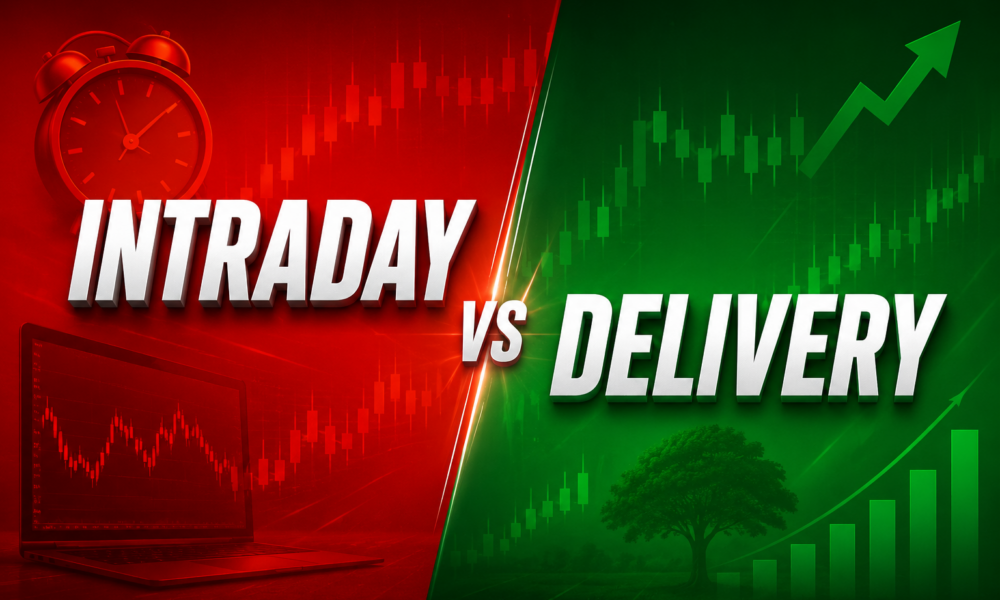 Intraday vs Delivery