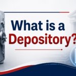 What is a Depository?