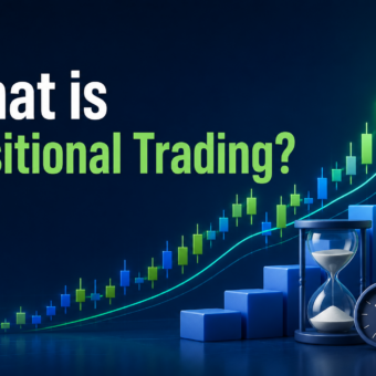 What is Positional Trading?