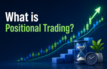 What is Positional Trading?