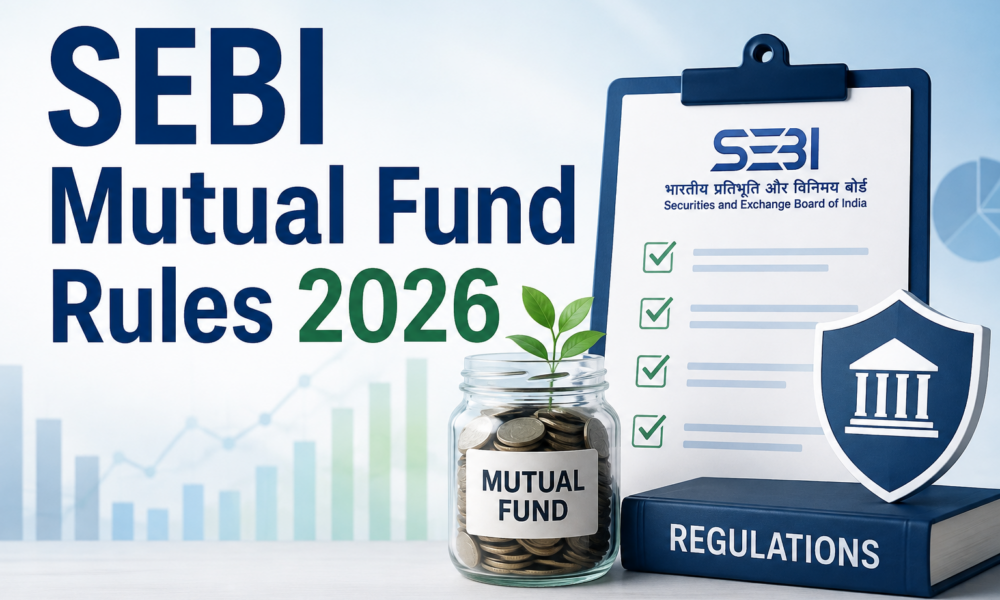 SEBI mutual fund rules 2026