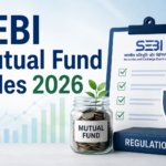 SEBI mutual fund rules 2026