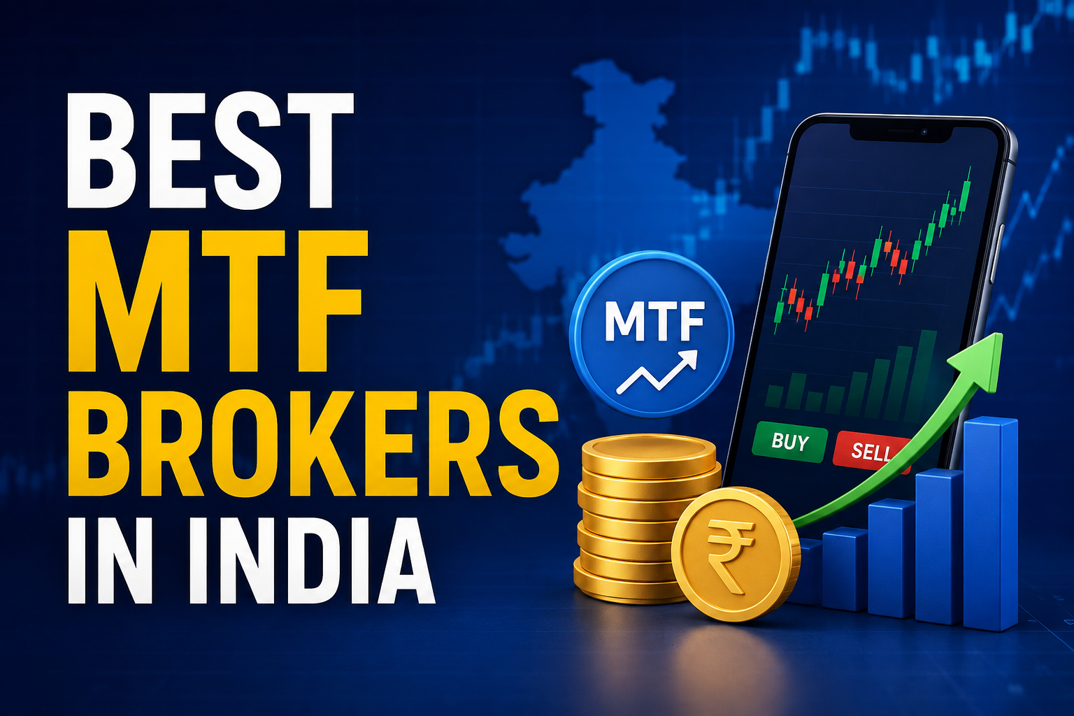 Best MTF Brokers in India