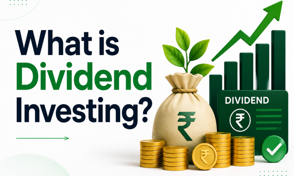 What Is Dividend Investing?