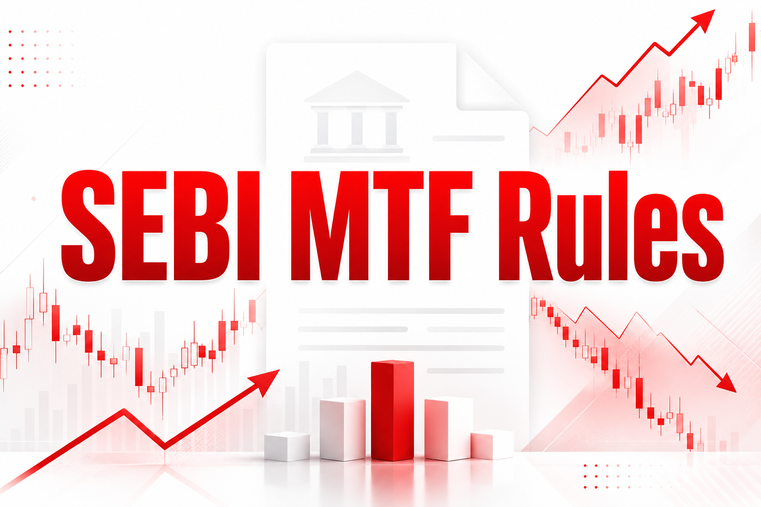 SEBI MTF Rules