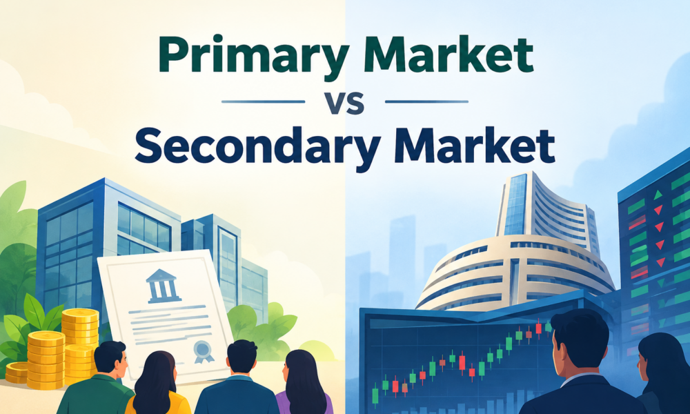 Primary Market vs Secondary Market