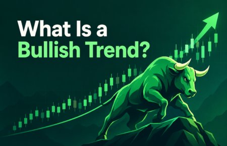 What Is a Bullish Trend