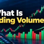 What Is Trading Volume? What Is Trading Volume_